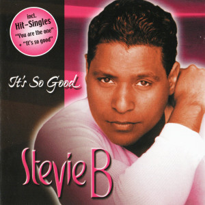 Album It's So Good oleh Stevie B