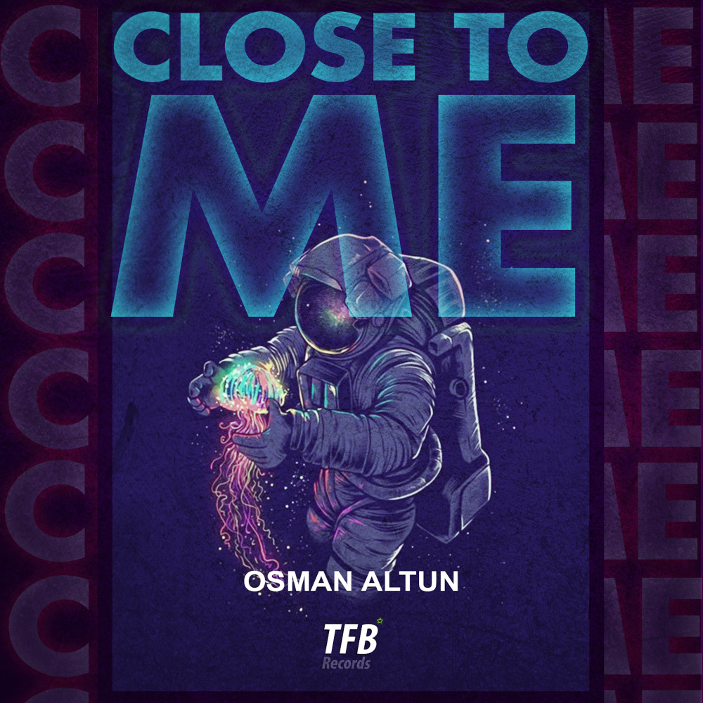 Close to Me