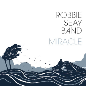 Robbie Seay Band的專輯Miracle
