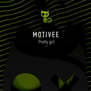 Listen to Pretty Girl song with lyrics from Motivee