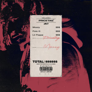 ดาวน์โหลดและฟังเพลง Pricetag (Explicit) พร้อมเนื้อเพลงจาก Mozzy