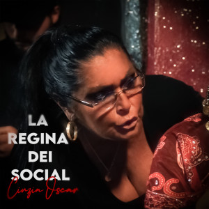 Album La regina dei social from Cinzia Oscar
