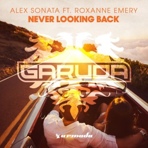 ดาวน์โหลดและฟังเพลง Never Looking Back (Extended Mix) พร้อมเนื้อเพลงจาก Alex Sonata