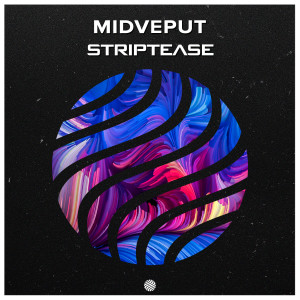 Album Striptease from Midveput