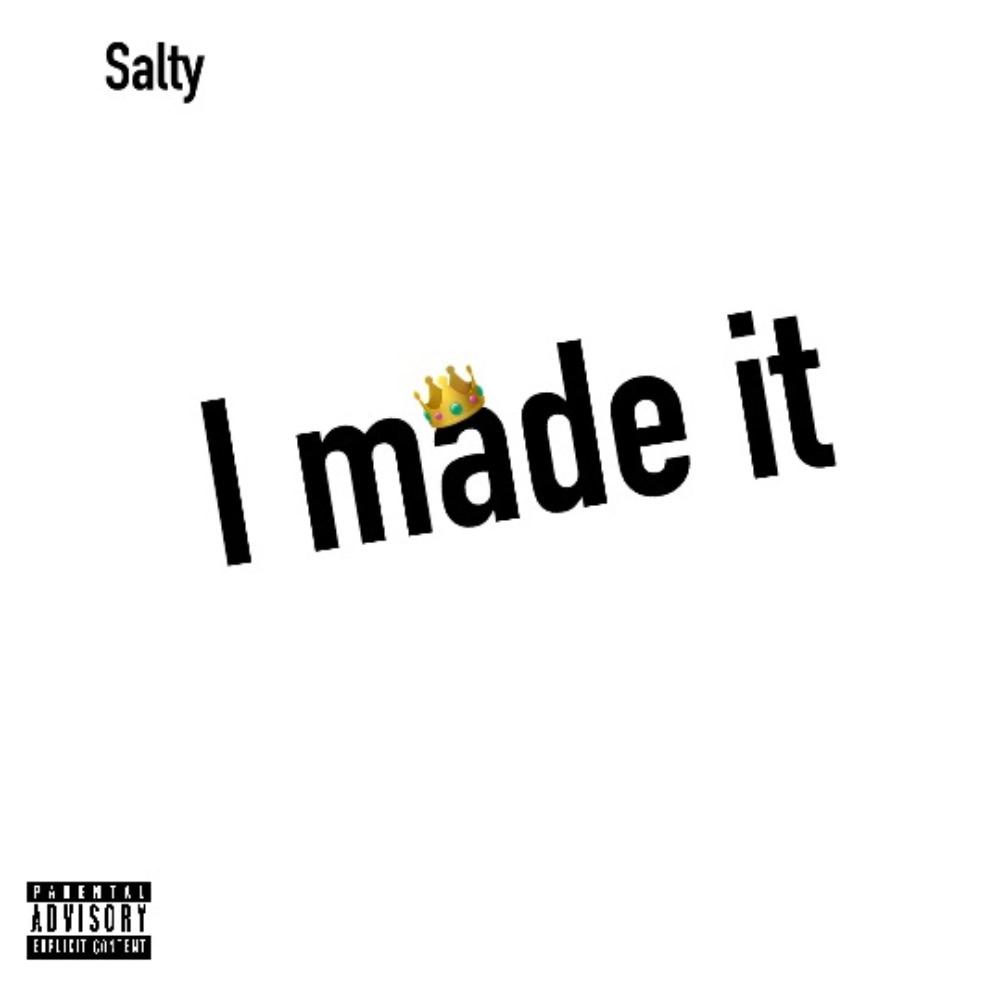 I made it (Explicit)