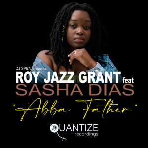 Abba Father dari Roy Jazz Grant