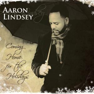 Aaron Lindsey的專輯Coming Home For The Holidays