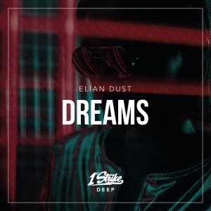 Elian Dust的專輯Dreams
