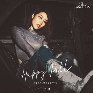 อัลบัม Happy Pill (feat. UrboyTJ) ศิลปิน PAM ANSHISA