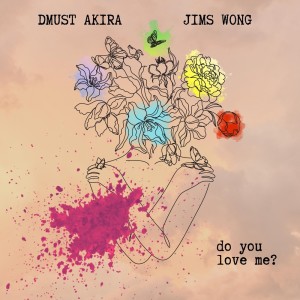 Jims Wong的专辑Do You Love Me