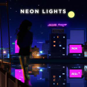 City Girl的專輯Neon Lights