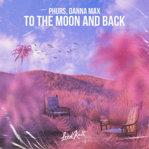 Danna Max的專輯To The Moon And Back