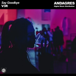 Album Say Goodbye from 