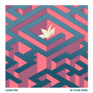 อัลบัม In Your Mind ศิลปิน Lemaitre