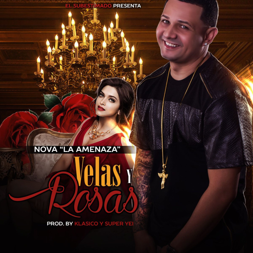 Velas y Rosas (Explicit)