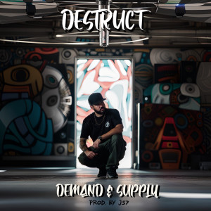 Destruct的專輯Demand & Supply (Explicit)