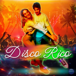 อัลบัม Disco Rico (Vol. 1) [Explicit] ศิลปิน Various