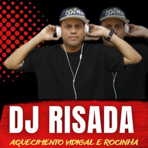 ดาวน์โหลดและฟังเพลง Aquecimento Vidigal e Rocinha พร้อมเนื้อเพลงจาก DJ Risada