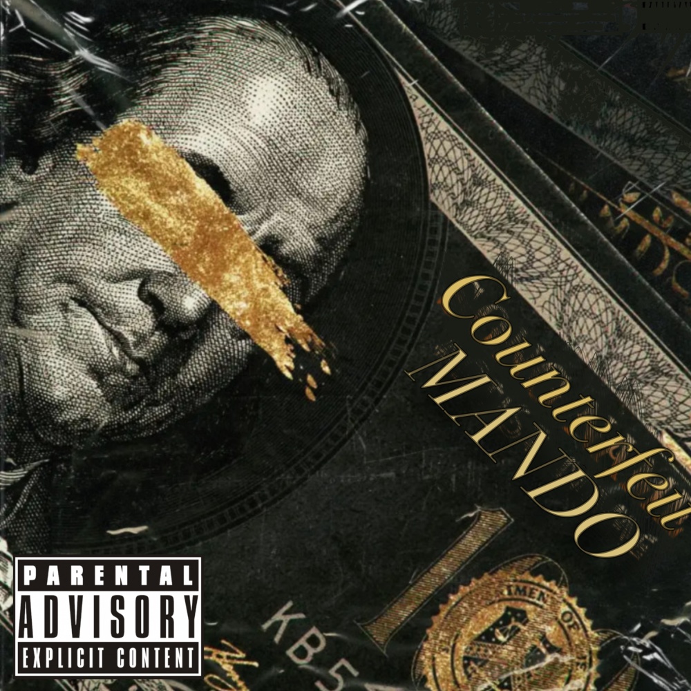 Counterfeit (Explicit)