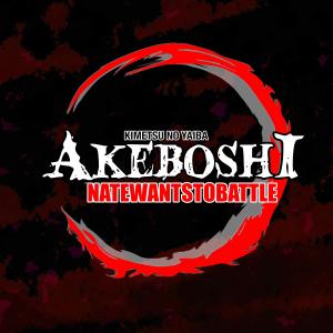 NateWantsToBattle的專輯Akeboshi (From "Demon Slayer")