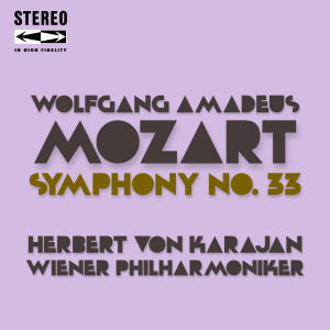 Wiener Philharmoniker的專輯Mozart Symphony No.33