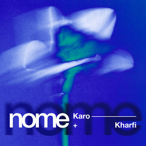 Kharfi的專輯nome