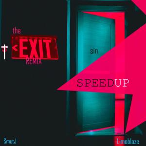 Limoblaze的專輯The Exit SpeedUp (feat. Limoblaze)
