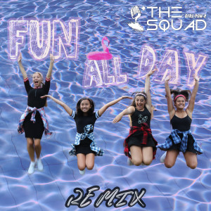 Album Fun All Day (Melshi Remix) from Girl Pow-R