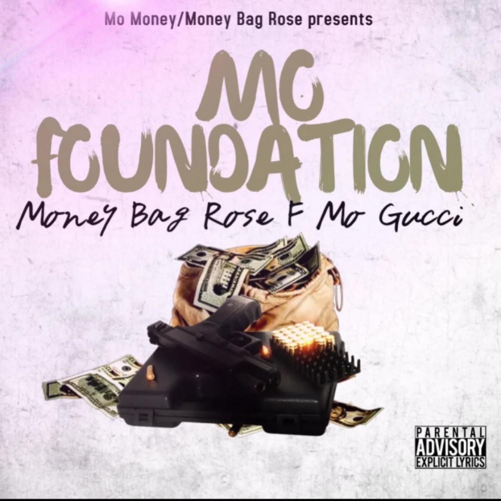 Mo Foundation (feat. Mo Gucci) (Explicit)
