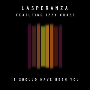 收聽Lasperanza的It Should Have Been You歌詞歌曲