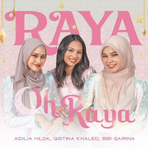 Album Raya Oh Raya from Qistina Khaled