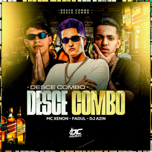 DJ AZIN的專輯DESCE COMBO (Explicit)