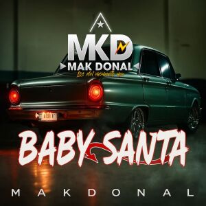 อัลบัม BABY SANTA ศิลปิน Mak Donal