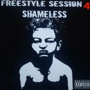 Tao Shameless的专辑Freestyle Session #4 (Explicit)