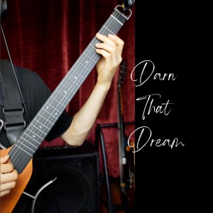Yuto Kanazawa的專輯Darn That Dream
