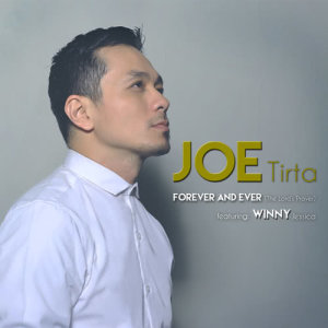 Joe Tirta的專輯Forever and Ever (The Lord's Prayer)