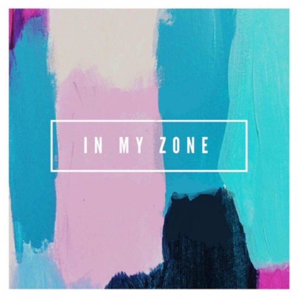 In My Zone