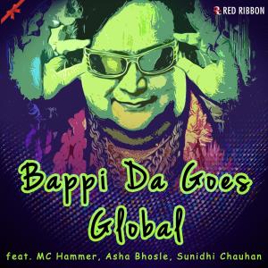 อัลบัม Bappi Da Goes Global ศิลปิน MC Hammer