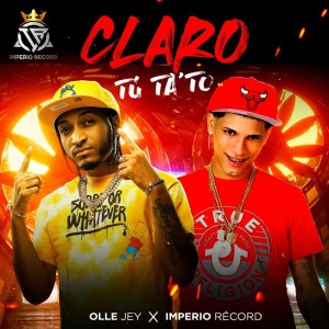 Album Claro Tu Ta To oleh Imperio Record