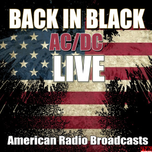 收听AC/DC的Back In Black (Live)歌词歌曲