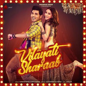 Darshan Raval的专辑Vilayati Sharaab