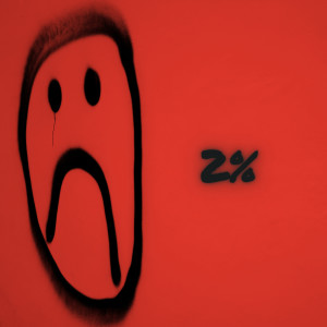 Album 2% (Explicit) from Sousa_
