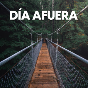 Various的專輯Día afuera (Explicit)