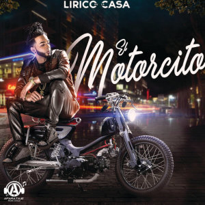 ดาวน์โหลดและฟังเพลง El Motorcito พร้อมเนื้อเพลงจาก Lirico en la Casa