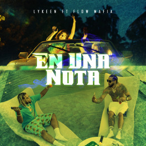 Flow Mafia的专辑En Una Nota (Explicit)