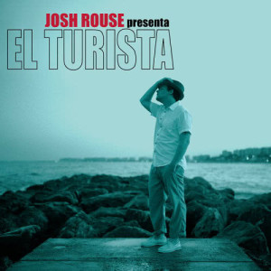 อัลบัม El Turista ศิลปิน Josh Rouse