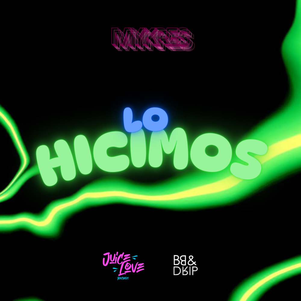 Lo Hicimos (Explicit)