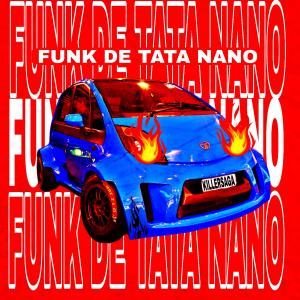 Listen to FUNK DE TATA NANO song with lyrics from KILLERSAGA
