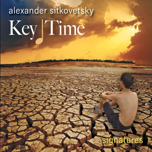อัลบัม Key & Time Signatures ศิลปิน Alexander Sitkovetsky