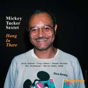 Mickey Tucker的專輯Hang in There